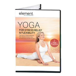 Element - Yoga for Stress Relief & Flexibility DVD
