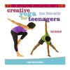 Creative Yoga for Teenagers