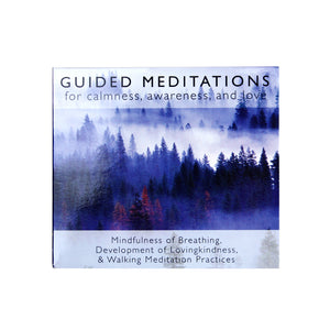 Guided Meditations for Calmness, Awareness, and Love
