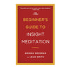 Beginner's Guide to Insight Meditation